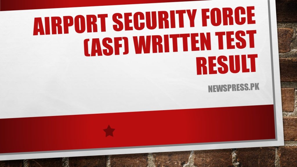 Airport Security Force (ASF) Written Test Result