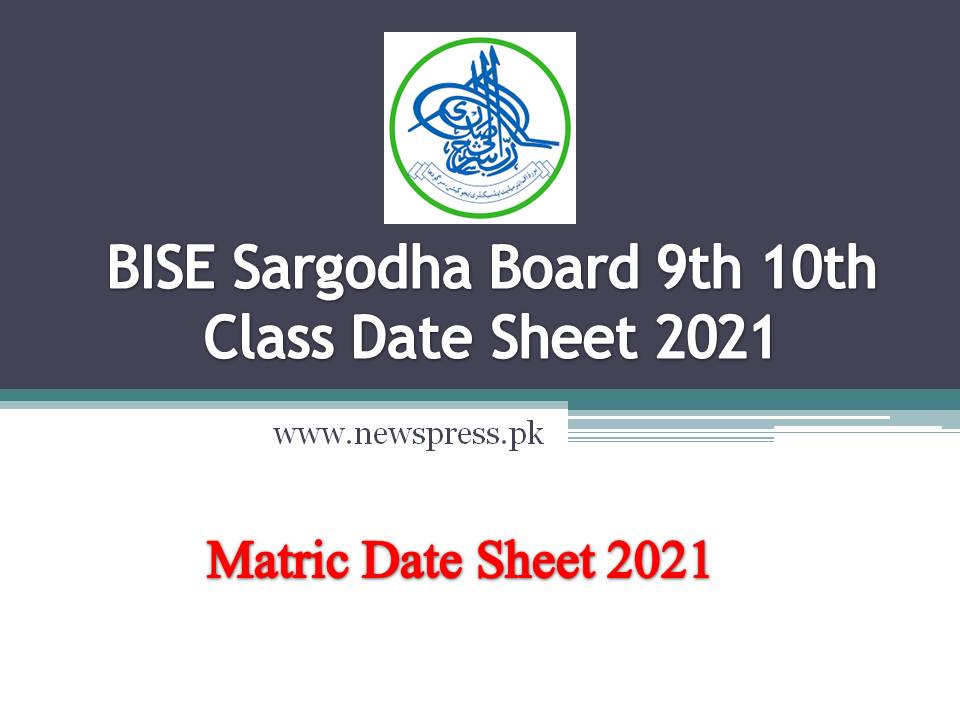 BISE Sargodha Board 9th 10th Class Date Sheet 2021