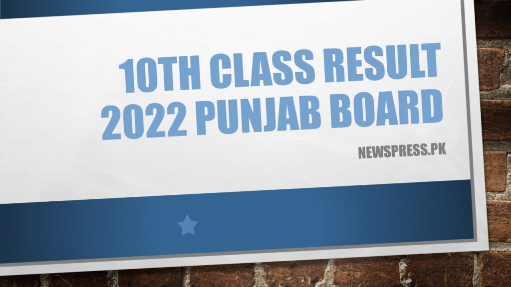 10th Class Result 2022 Punjab Board