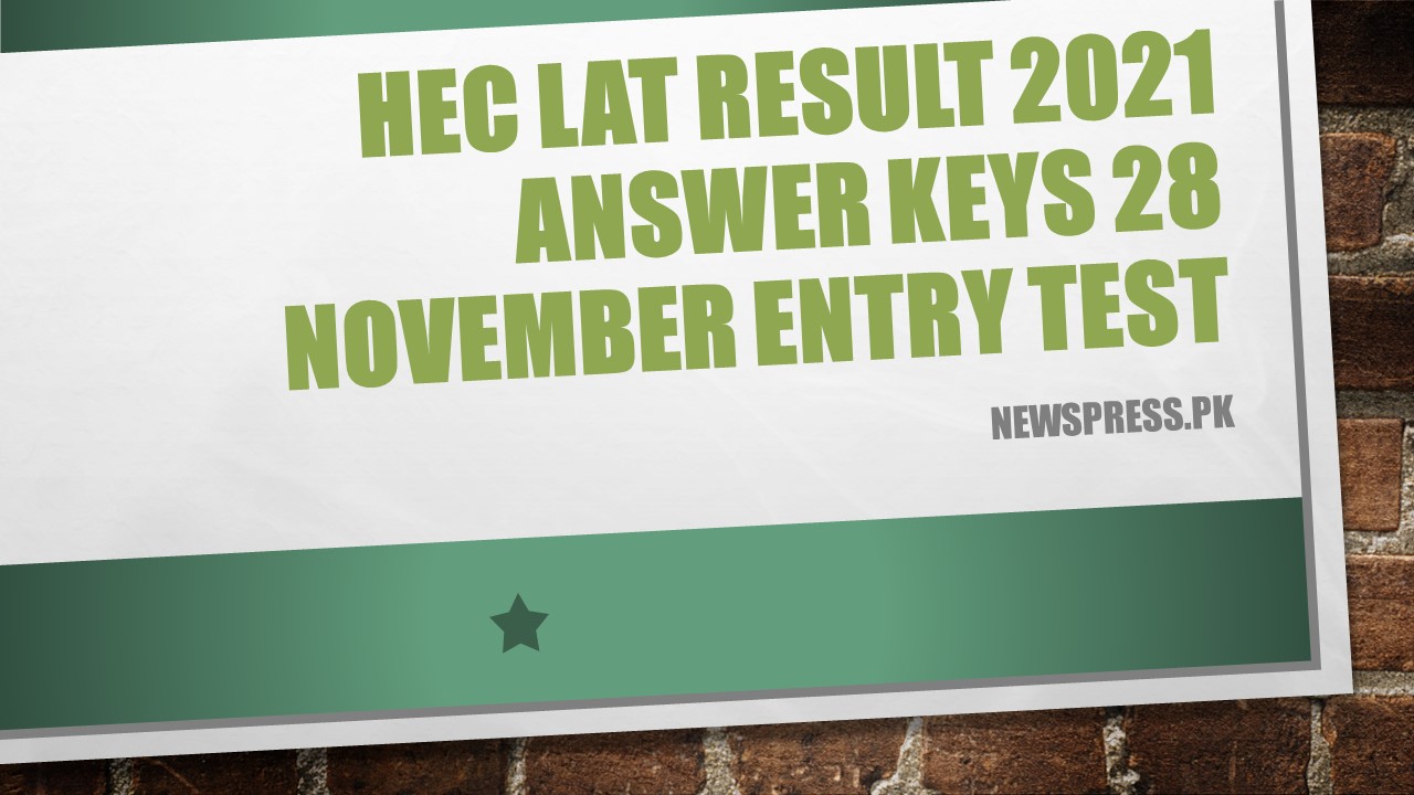 HEC LAT Result 2021 Answer Keys 28 November Entry Test