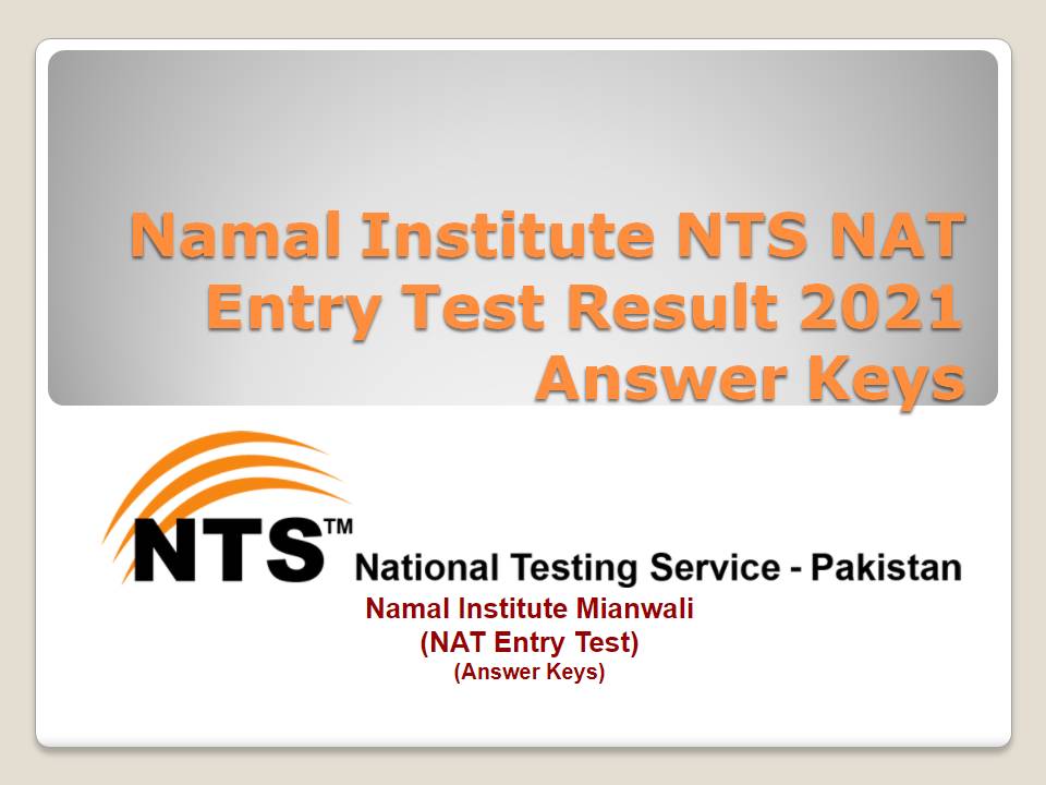 Namal Institute NTS NAT Entry Test Result 2021 Answer Keys