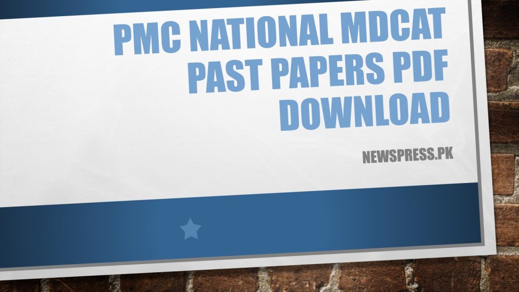 PMC National MDCAT Past Papers 2023 PDF Download