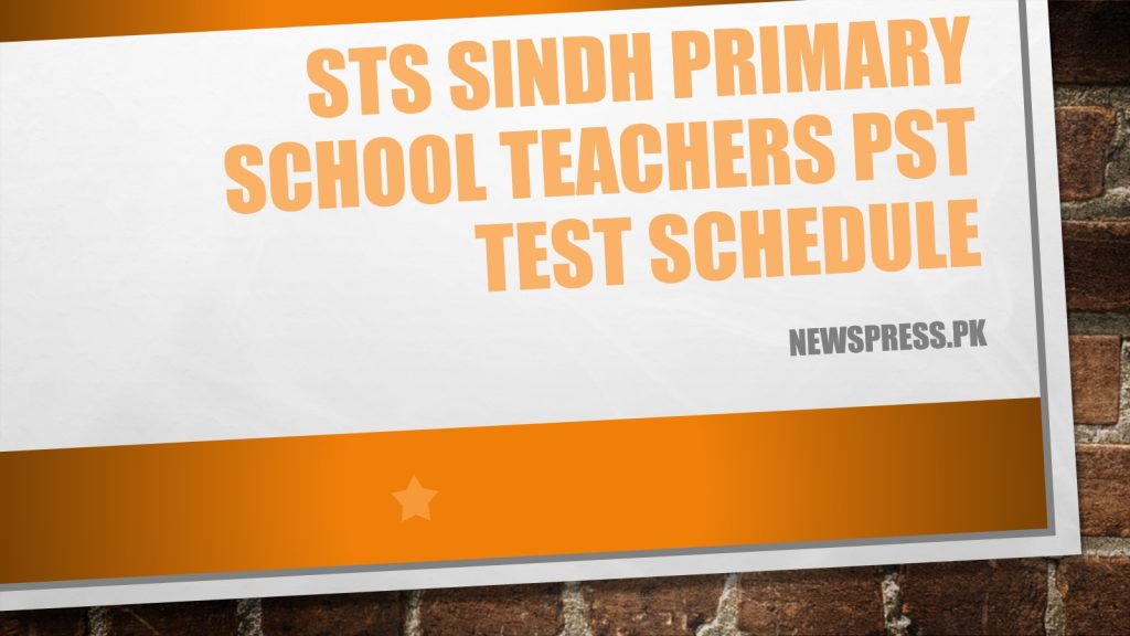 STS Sindh Primary School Teachers PST Test Schedule 2023