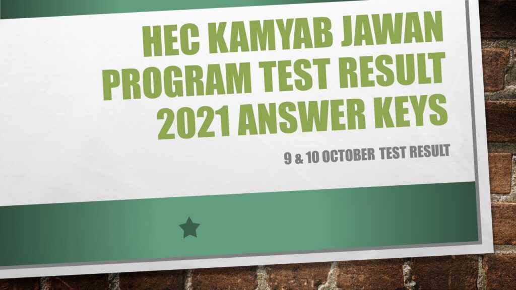 HEC Kamyab Jawan Program Test Result 2021 Answer Keys 9 & 10 October