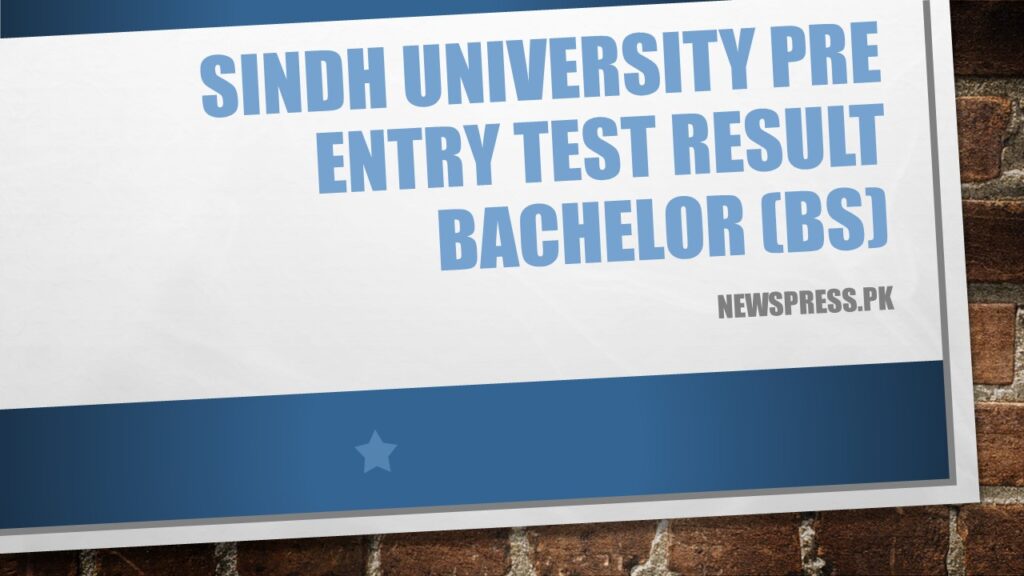 University of Sindh Jamshoro Pre Entry Test Result Bachelor (BS) Programs