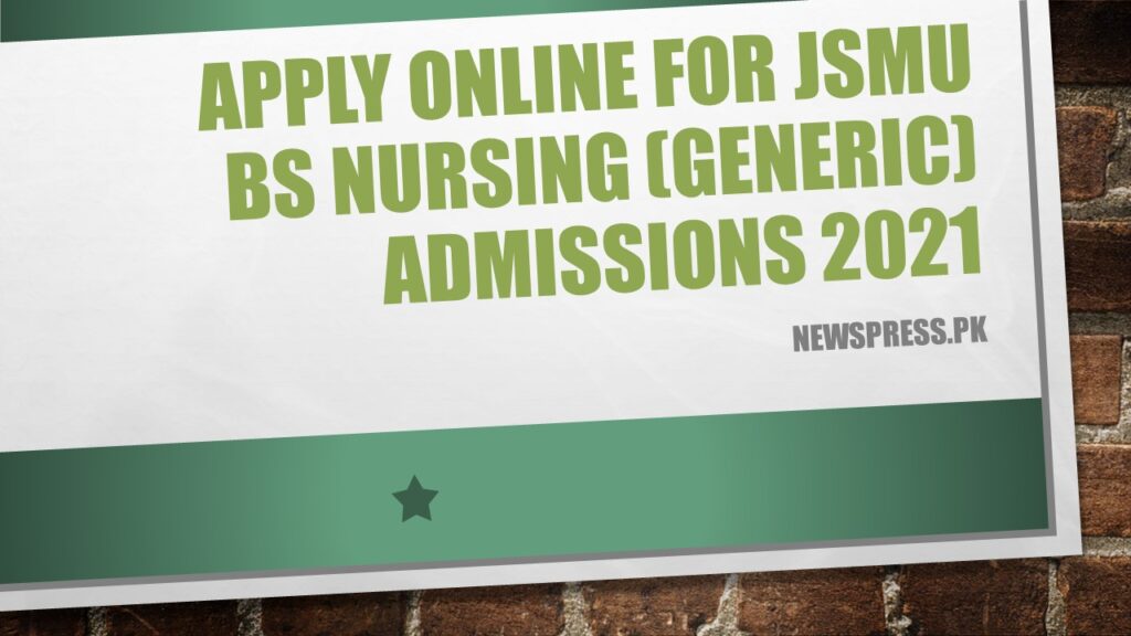 Apply Online for JSMU BS Nursing (Generic) Admissions