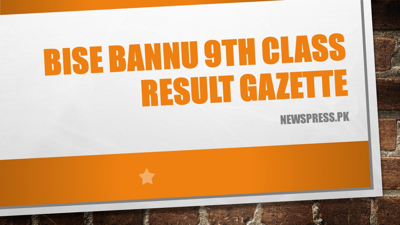 BISE Bannu 9th Class Result Gazette
