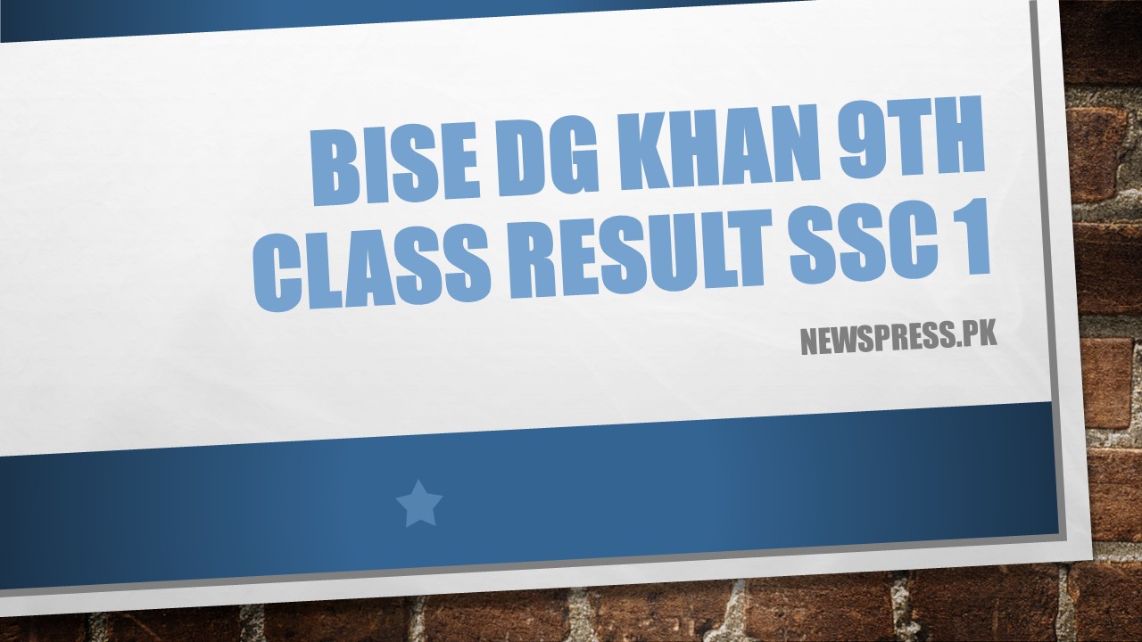 BISE DG Khan 9th Class Result SSC Part 1