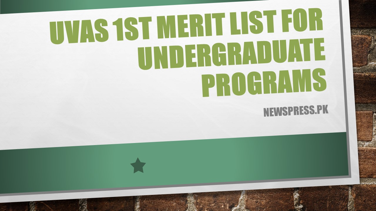 UVAS 1st Merit List 2021 for Undergraduate Programs