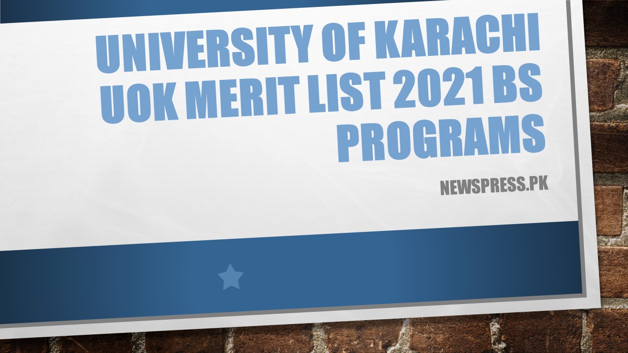 University of Karachi UOK Merit List 2021 BS Programs
