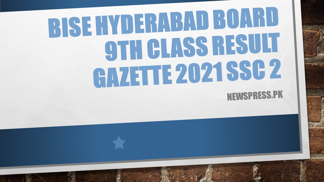 BISE Hyderabad Board 9th Class Result Gazette 2021 SSC 2