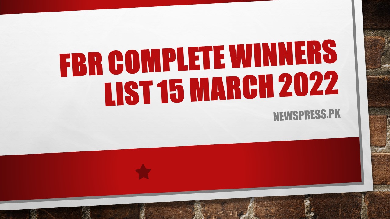 FBR Complete Winners List 15 MARCH 2022
