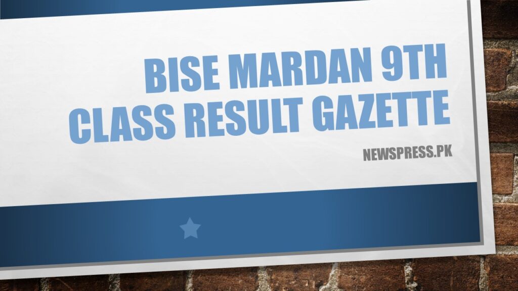 BISE Mardan 9th Class Result Gazette