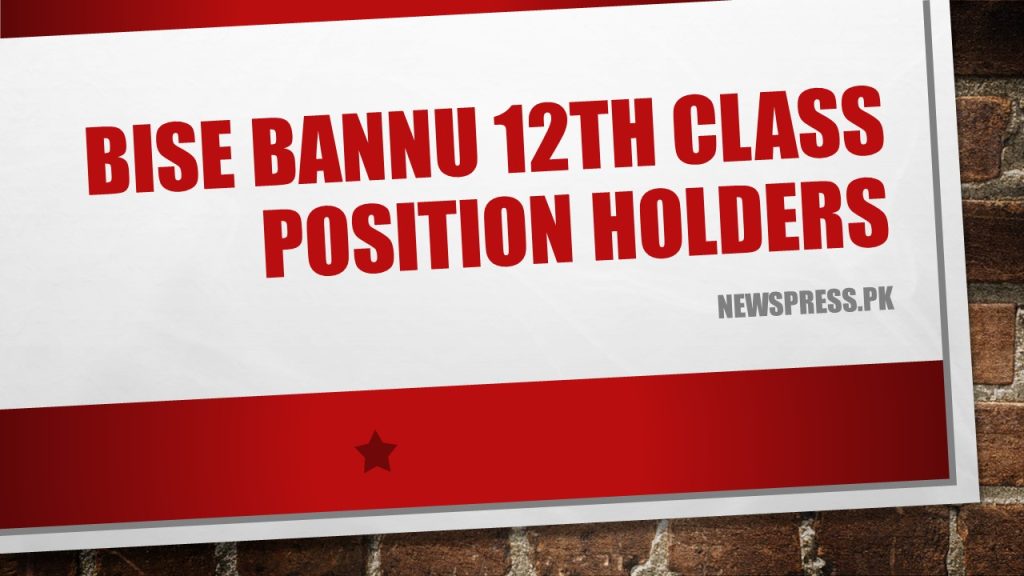 BISE Bannu 12th Class Position Holders