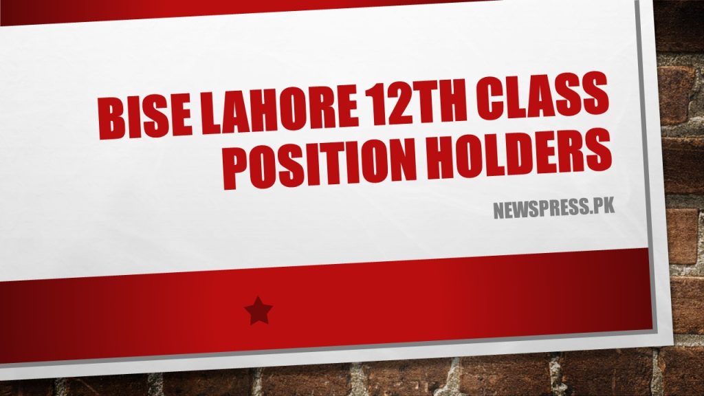 BISE Lahore 12th Class Position Holders