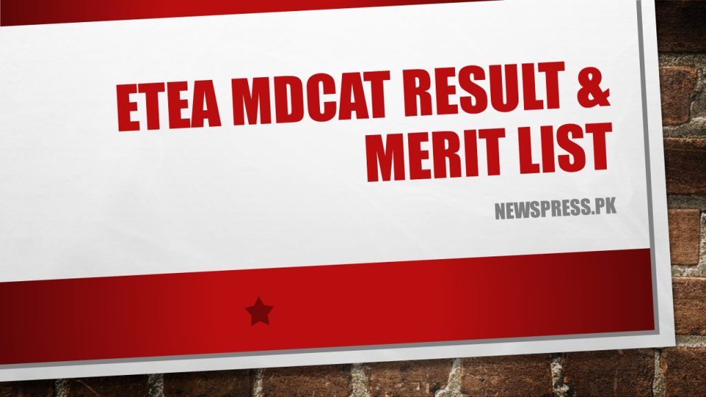 ETEA MDCAT Result 2022 Merit List of Successful Candidates