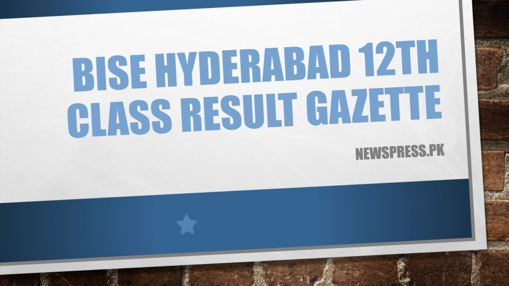 BISE Hyderabad 12th Class Result Gazette