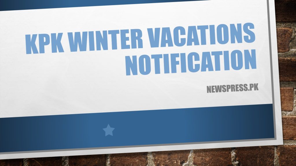 KPK winter Vacations 2022 Notification